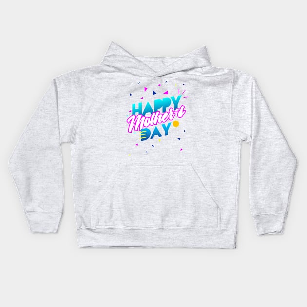 Happy mother's day Kids Hoodie by josebrito2017